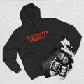 Adrian Daniel 'Exclusive'– “Match My Energy” Three- Panel Hoodie
